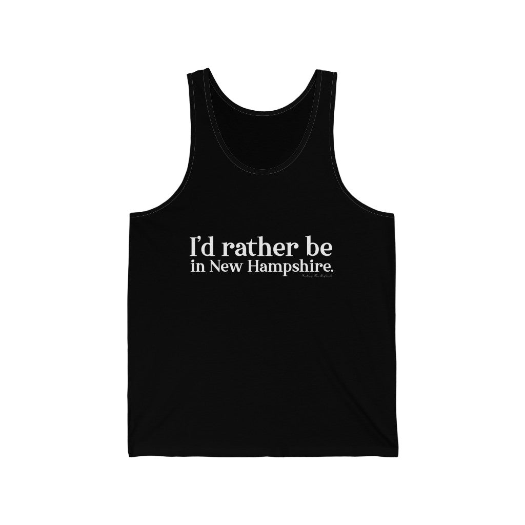 I'd rather be in New Hampshire Unisex Jersey Tank