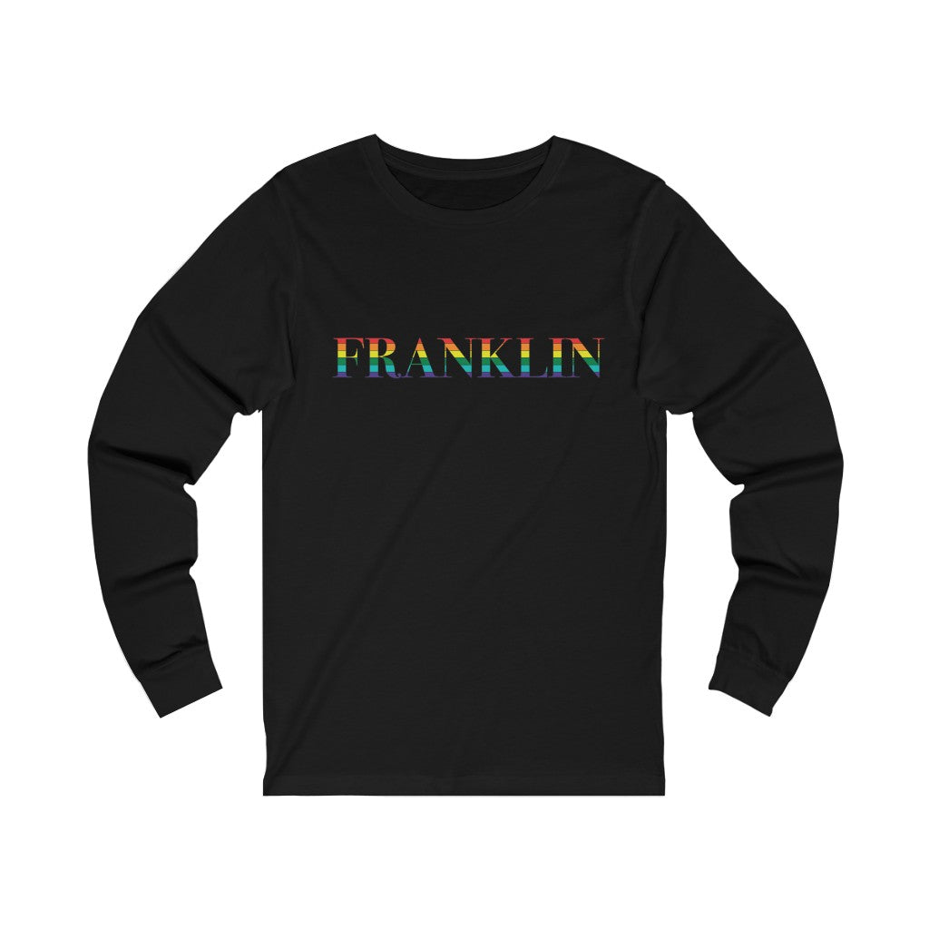 Franklin Rainbow  Unisex Jersey Long Sleeve Tee