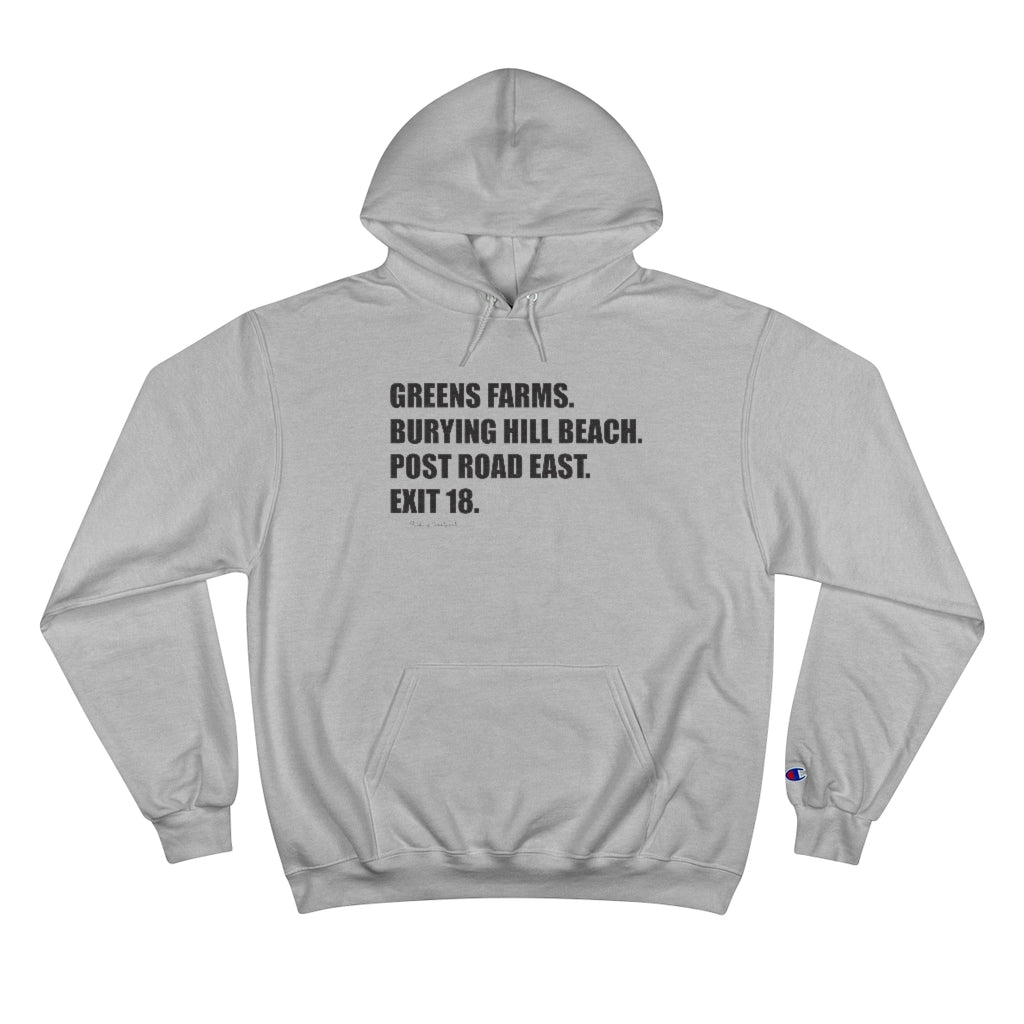 Greens Farms. Burying Hill Beach. Post Road. Exit 18. Champion Hoodie