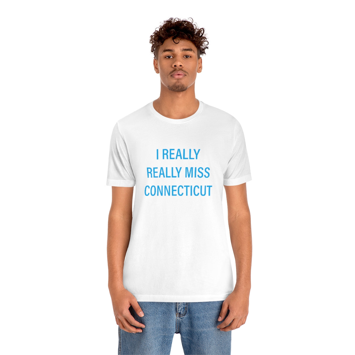 I Really Really Miss Connecticut Unisex Jersey Short Sleeve Tee