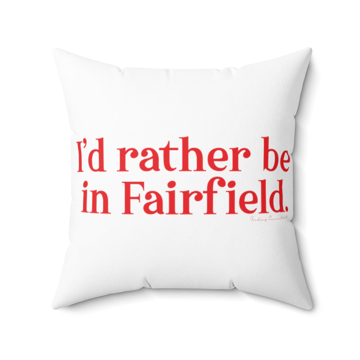 Fairfield ct / connecticut pillow