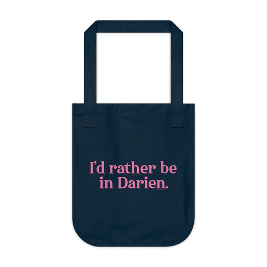 I'd rather be in Darien tote bag