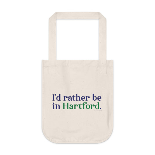 I’d rather be in Hartford Organic Canvas Tote Bag  Proceeds of this collection go to help build Finding Connecticut’s website and brand. • Free USA shipping.   Click here to go to our home page 