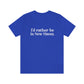 I'd Rather Be in New Haven Unisex Jersey Short Sleeve Tee