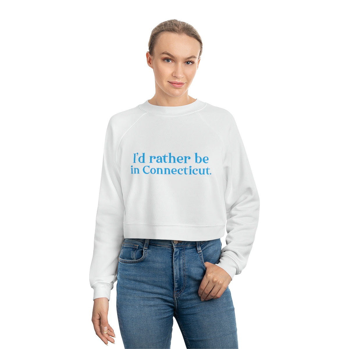 I'd rather be in Connecticut. Women's Cropped Fleece Pullover