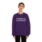 I'd rather be in Greenwich. Unisex Heavy Blend™ Crewneck Sweatshirt