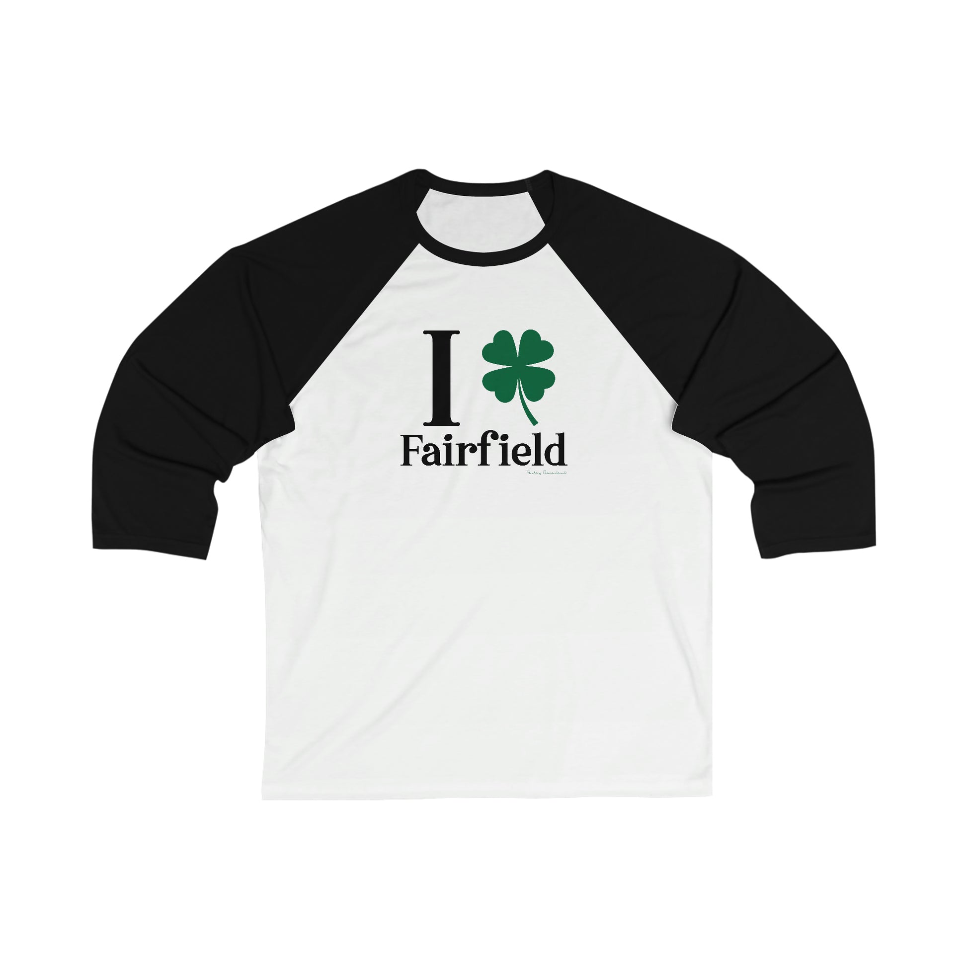 Fairfield Connecticut St. Patrick's Day shirt, I Clover Fairfield