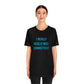 I Really Really Miss Connecticut Unisex Jersey Short Sleeve Tee
