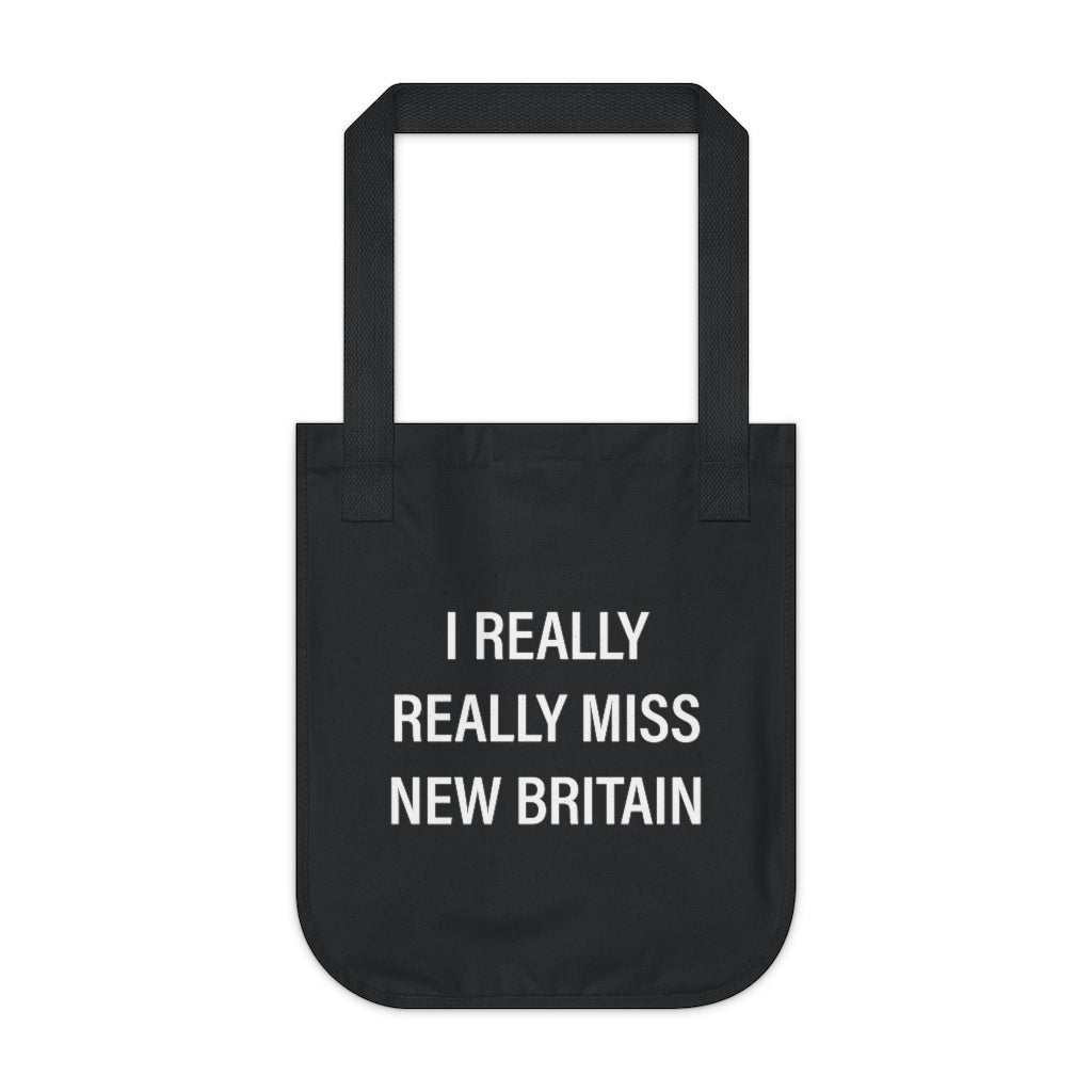 I Really Really Miss New Britain Organic Canvas Tote Bag