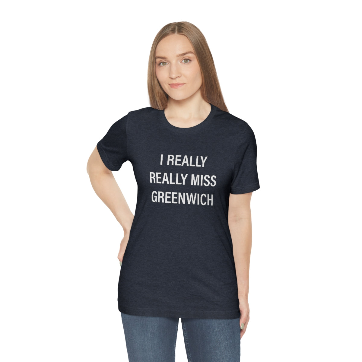 I Really Really Miss Greenwich Unisex Jersey Short Sleeve Tee