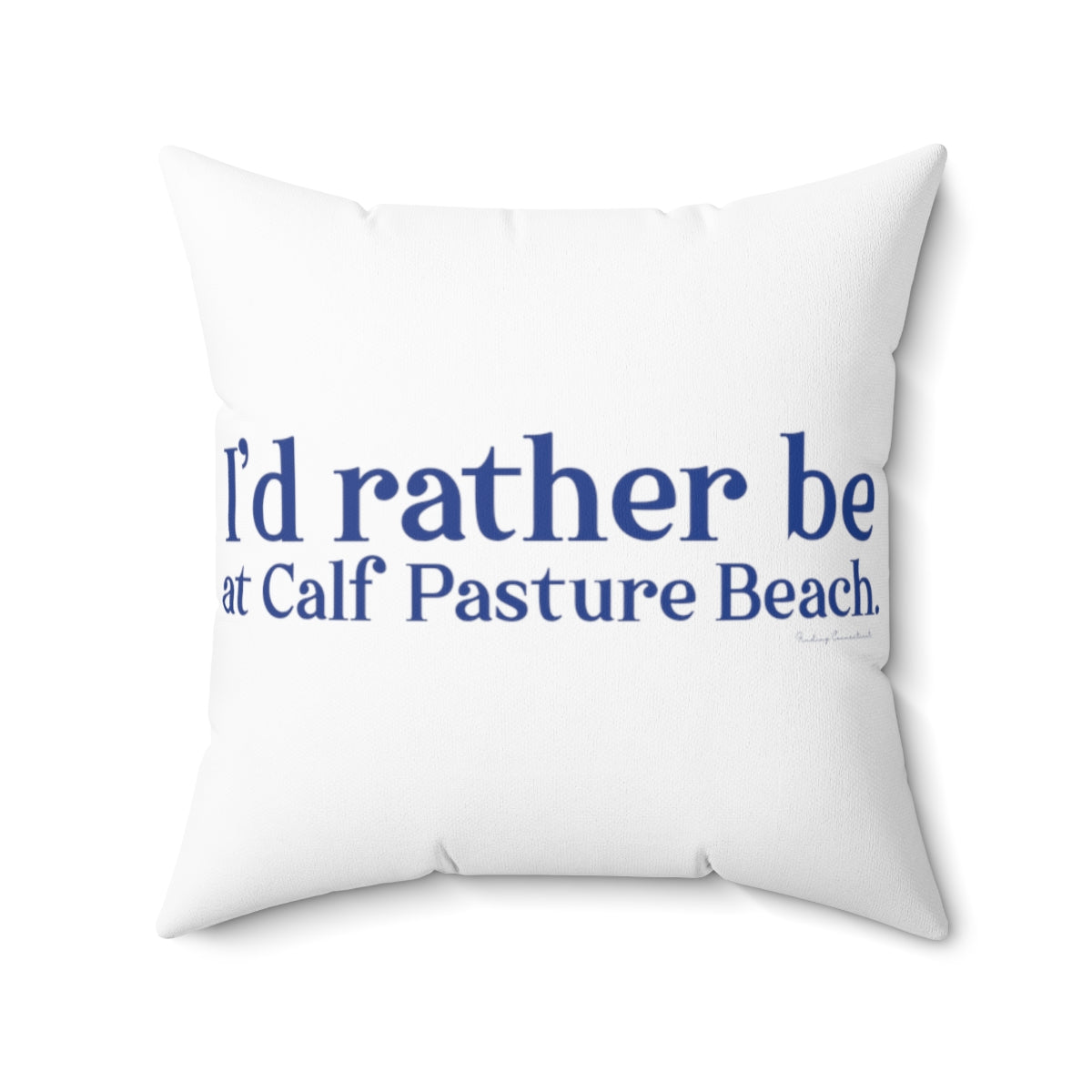 I'd rather be at Calf Pasture Beach   I’d rather be at Calf Pasture Beach.  Norwalk Connecticut tee shirts, hoodies sweatshirts, mugs and other apparel, home gifts and souvenirs. Proceeds of this collections goes to help Finding Norwalk and Finding Connecticut’s brand. Free USA shipping.
