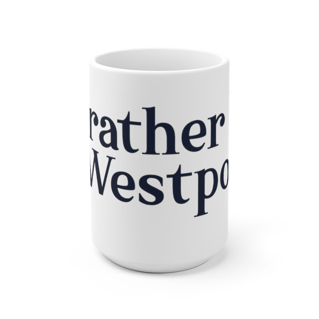 I'd rather be in Westport shirts, apparel, gifts, mugs , finding westport. Finding connecticut 