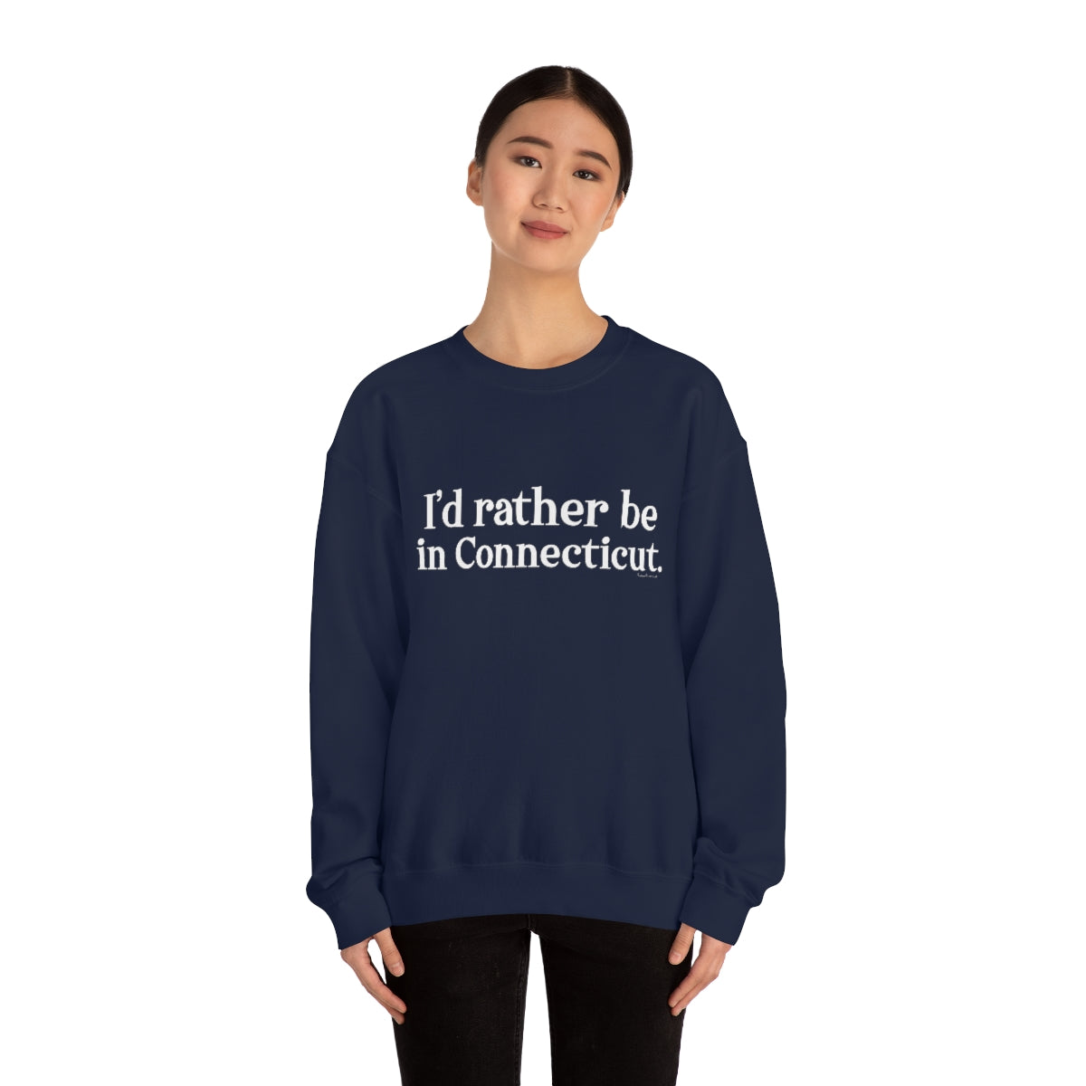 I'd rather be in Connecticut. Unisex Heavy Blend™ Crewneck Sweatshirt