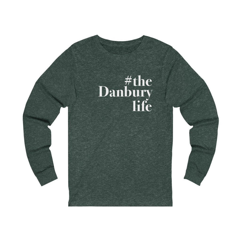 the danbury life long sleeve tee shirt