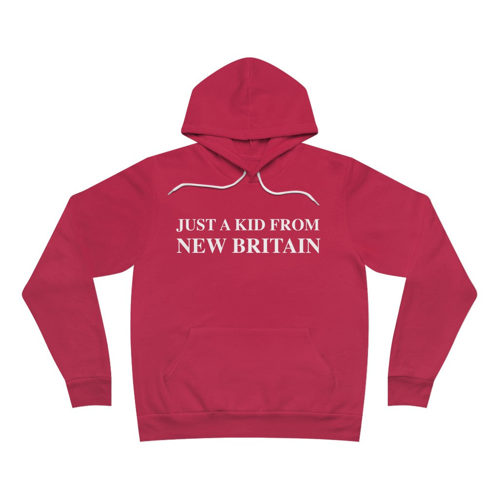 Just a kid from New Britain Unisex Sponge Fleece Pullover Hoodie