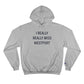 I Really Really Miss Westport Champion Hoodie