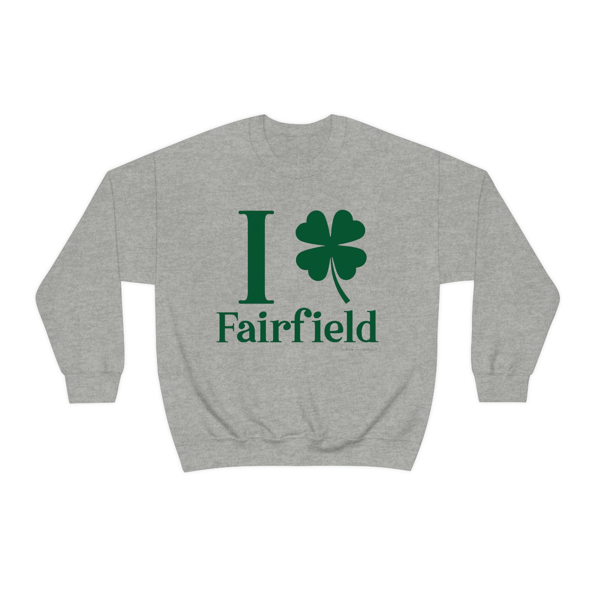 Fairfield Connecticut St. Patrick's Day shirt, I Clover Fairfield