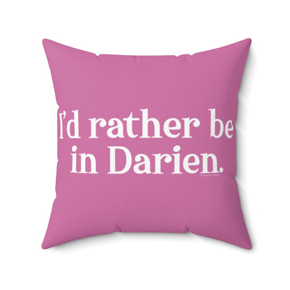 I'd rather be in darien pillow and home decor