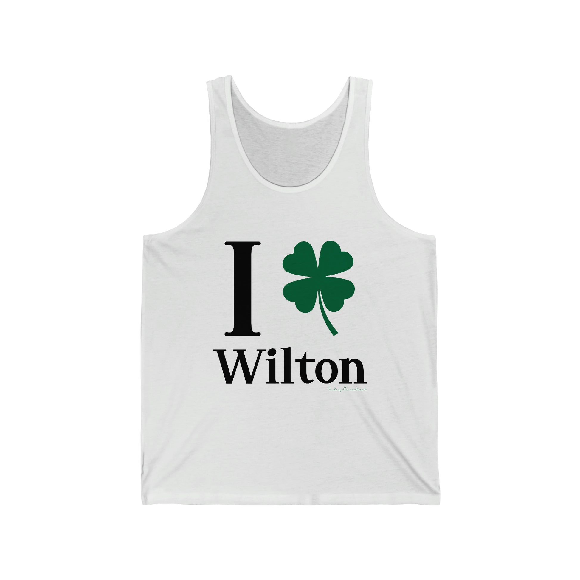 Wilton Connecticut St. Patrick’s Day shirt, I Clover Wilton