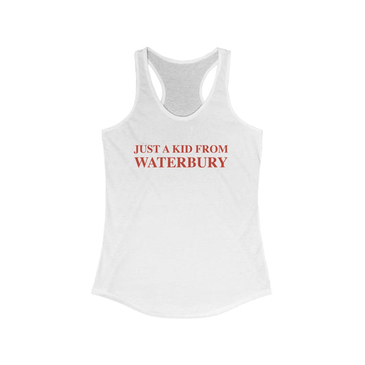 Just a kid from Waterbury Women's Ideal Racerback Tank