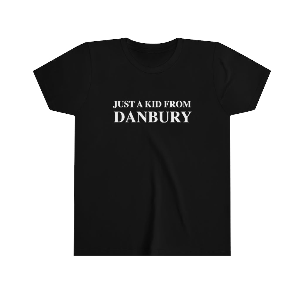 just a kid from danbury ct youth tee shirt