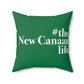 #thenewcanaanlife Spun Polyester Square Pillow