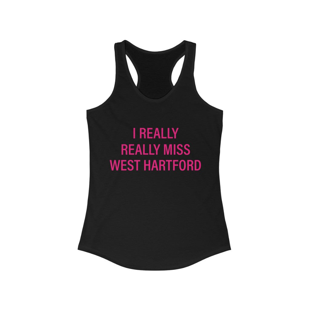 I really really miss West Hartford tank top.  West Hartford Connecticut tee shirts, hoodies sweatshirts, mugs, and other apparel, home gifts, and souvenirs. Proceeds of this collection go to help Finding Connecticut’s brand. Free USA shipping. 