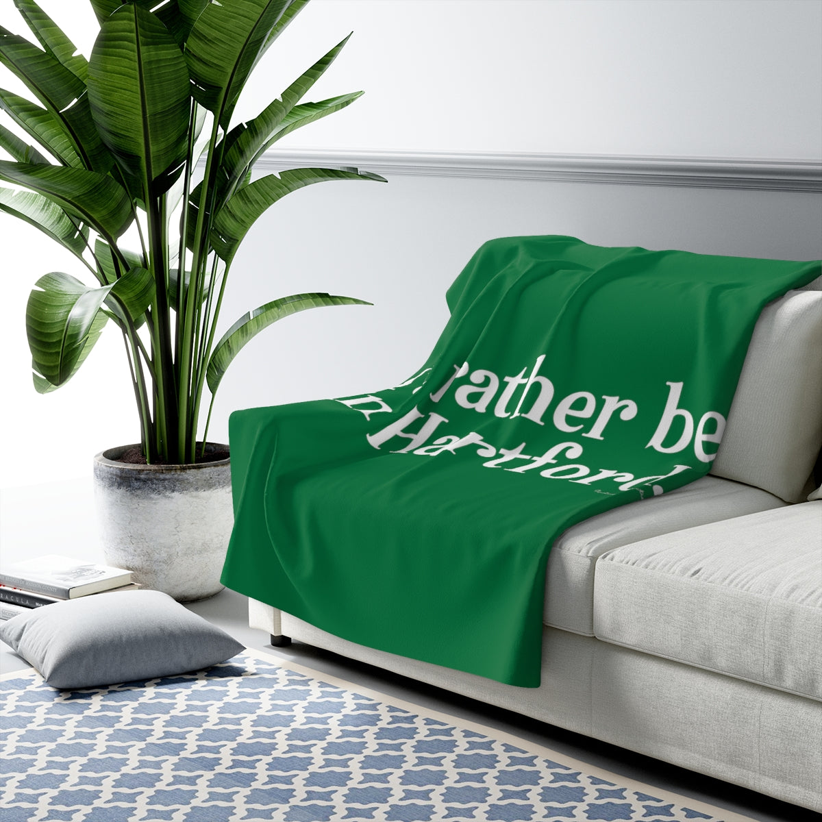 I’d rather be in Hartford Sherpa Fleece Blanket  Proceeds of this collection go to help build Finding Connecticut’s website and brand. • Free USA shipping.   Click here to go to our home page 