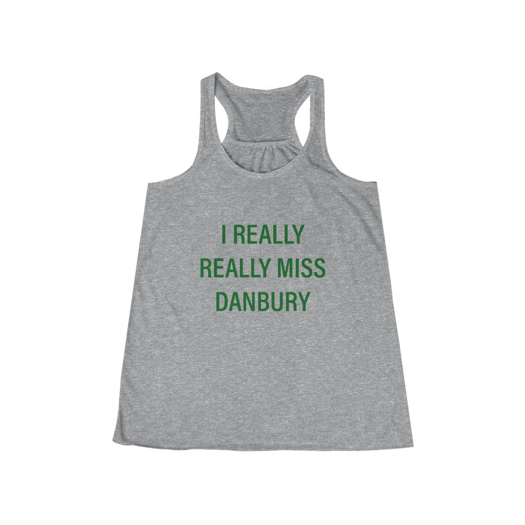 Danbury Connecticut shirt. I really really miss danbury connectiuct tank top shirt