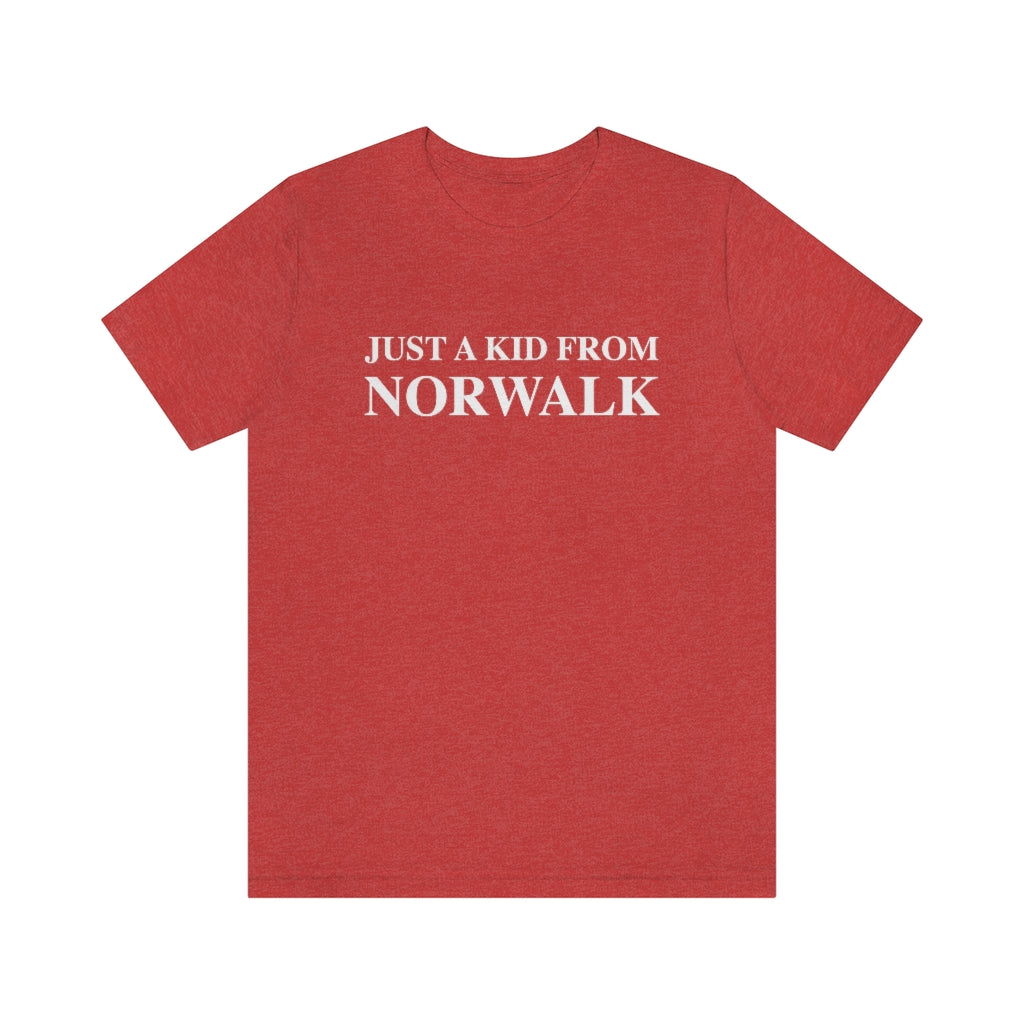 Just a kid from Norwalk. Norwalk, Connecticut tee shirts, hoodies sweatshirts, mugs and other apparel, home gifts and souvenirs. Proceeds of this collections goes to help Finding Norwalk and Finding Connecticut’s brand. Free USA shipping