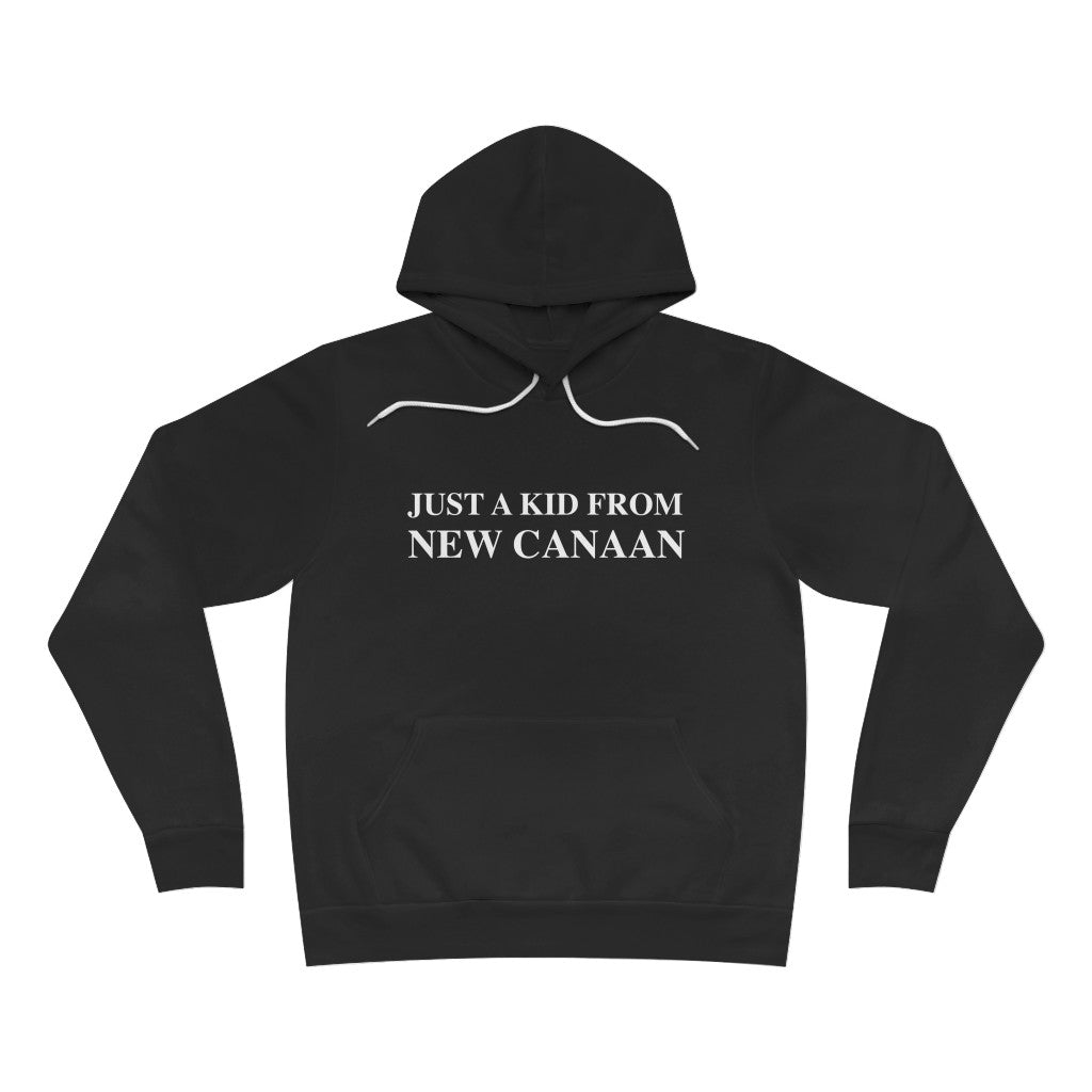  Just a kid from New Canaan Unisex Sponge Fleece Pullover Hoodie  Are you proud to be from New Canaan?  Show the world where you're from New Canaan! Represent New Canaan with this collection!   Proceeds from this collection help grow Finding New Canaan and Finding Connecticut websites and brands. 