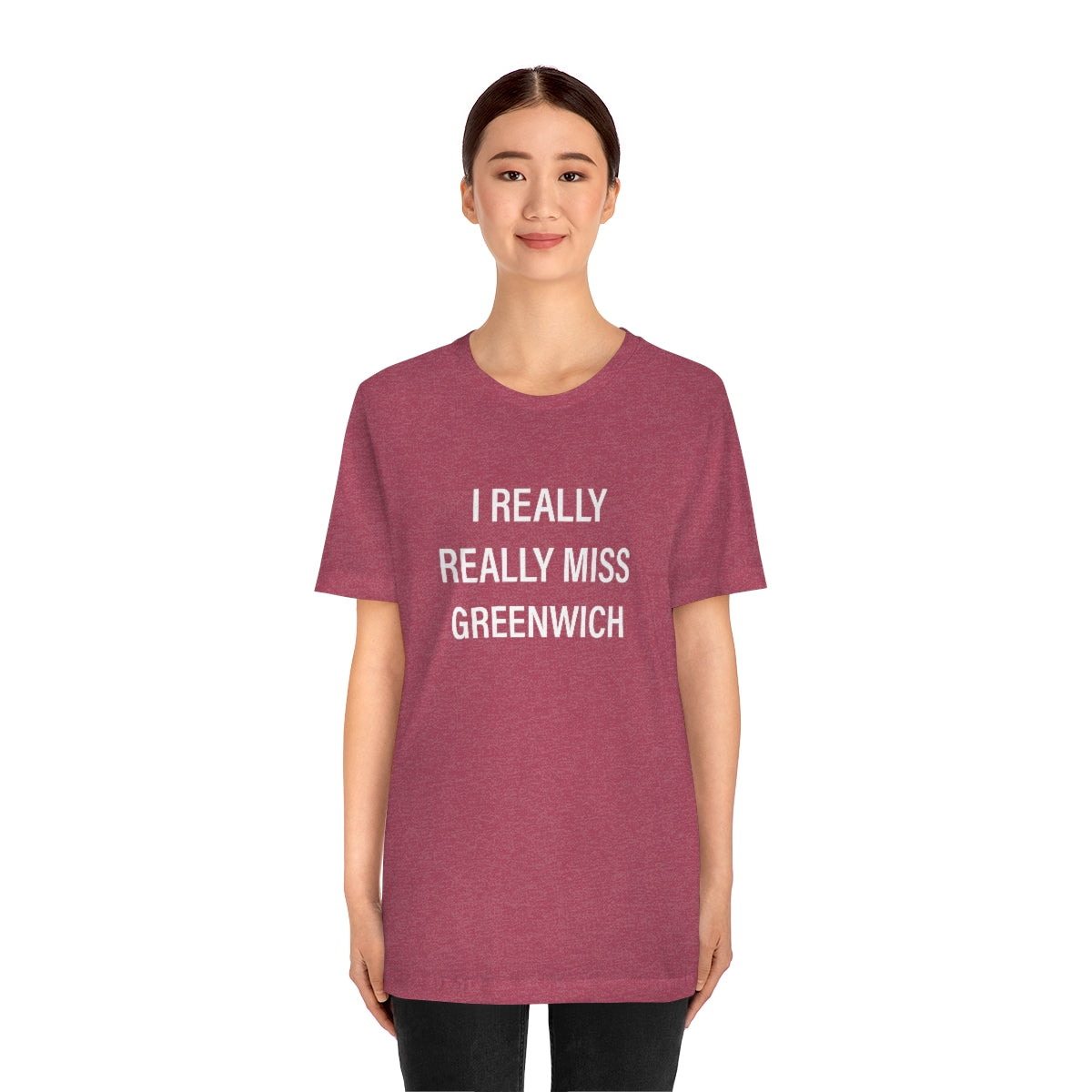 I Really Really Miss Greenwich Unisex Jersey Short Sleeve Tee