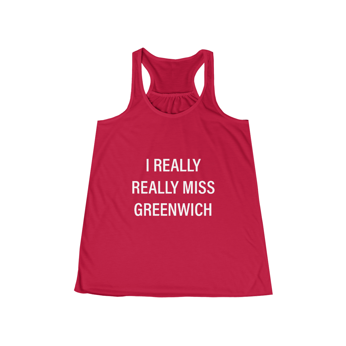 I Really Really Miss Greenwich Women's Flowy Racerback Tank