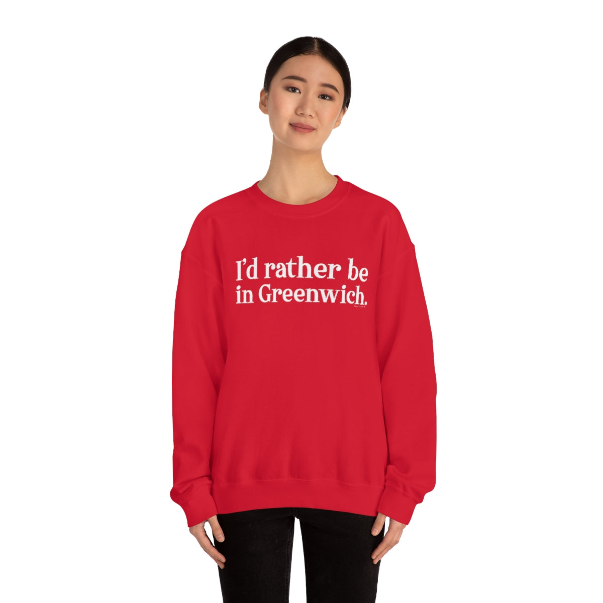 I'd rather be in Greenwich. Unisex Heavy Blend™ Crewneck Sweatshirt - White Print