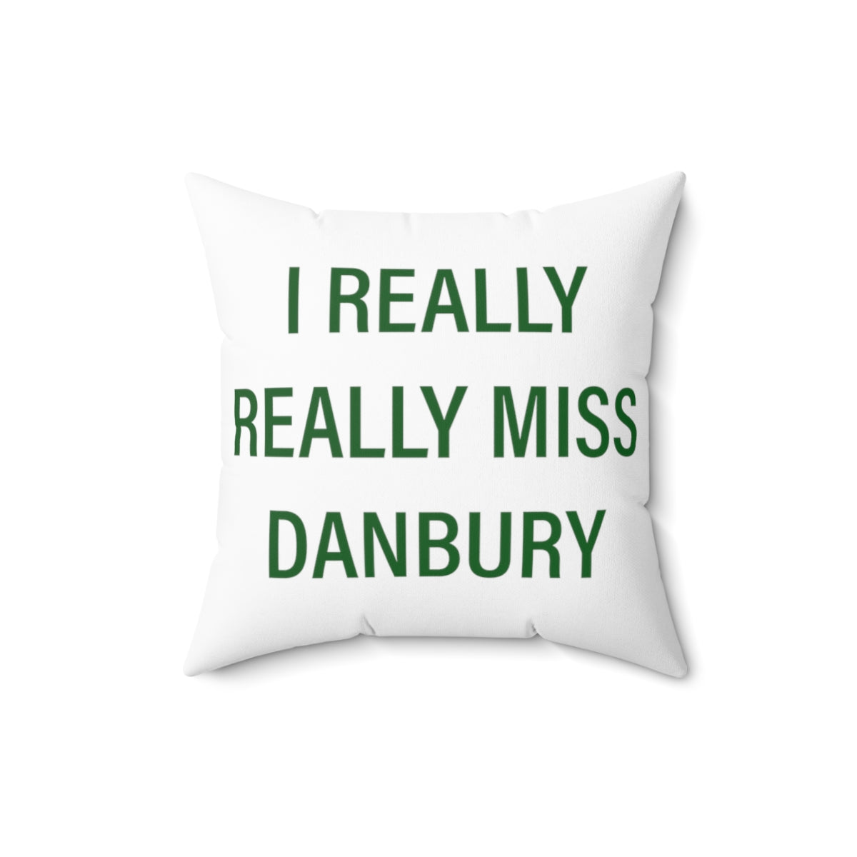 I really really miss danbury connecticut pillows and home decor