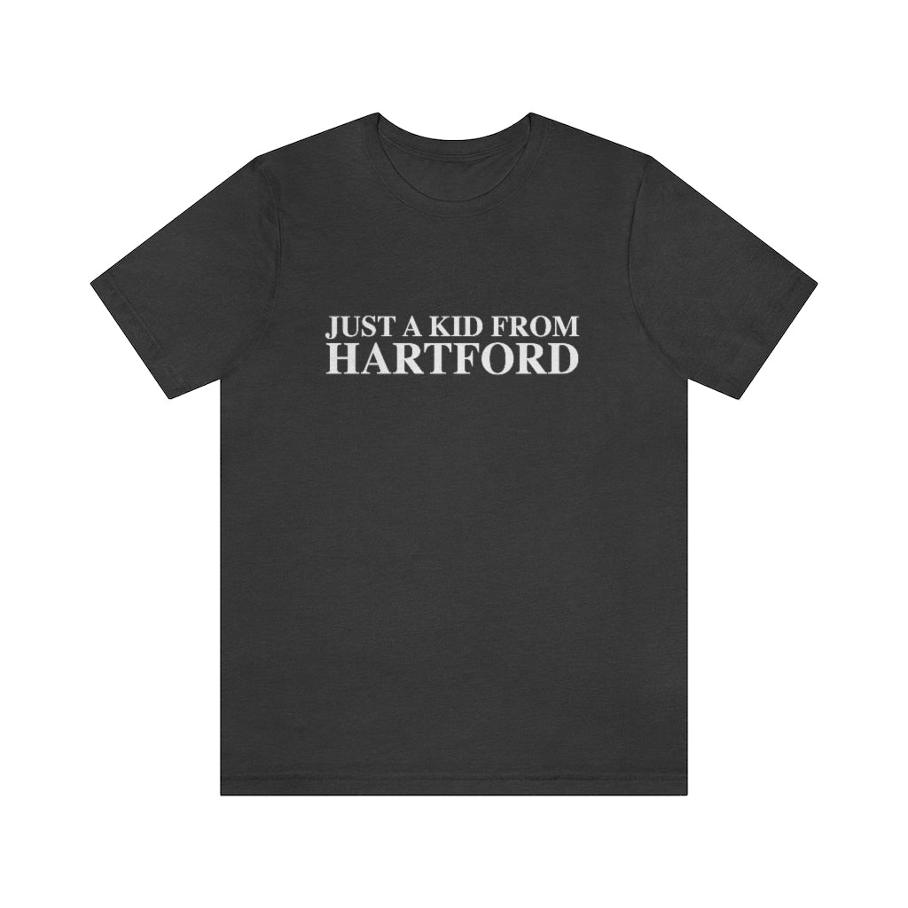 Just a kid from Hartford Unisex Jersey Short Sleeve Tee  Did you grow up in Hartford, Connecticut? Or know of someone who did? This collection is for someone who has those special Hartford memories.  Proceeds help grow Finding Connecticut's website and brand.   Click here to go back to our home page. 