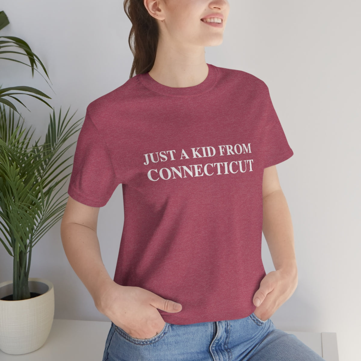 Just a kid from Connecticut Unisex Jersey Short Sleeve Tee - White Font