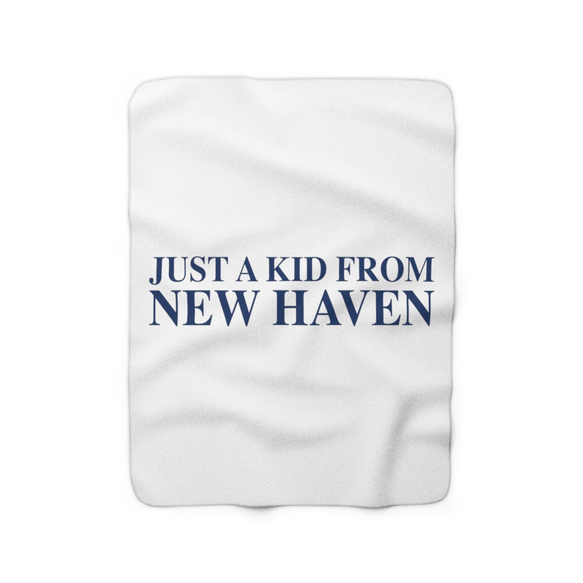 Just a kid from New Haven Sherpa Fleece Blanket 