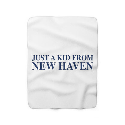 Just a kid from New Haven Sherpa Fleece Blanket 