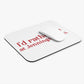 I'd rather be at Jennings Beach. Mouse Pad (Rectangle)