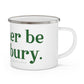 I'd rather be in danbury ct camping mug
