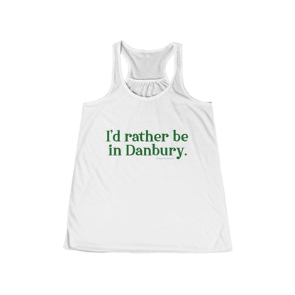 I'd rather be in danbury womens tank top 