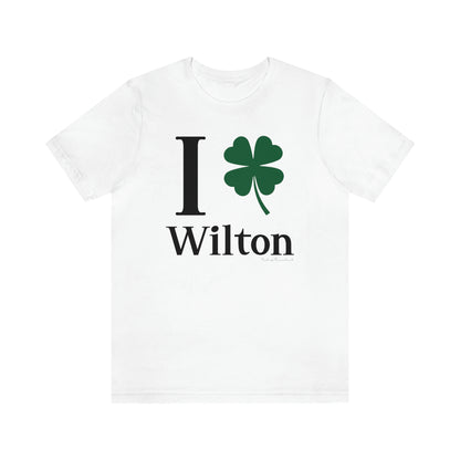 Wilton Connecticut St. Patrick’s Day shirt, I Clover Wilton