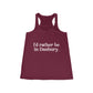 I'd rather be in danbury womens tank top shirt