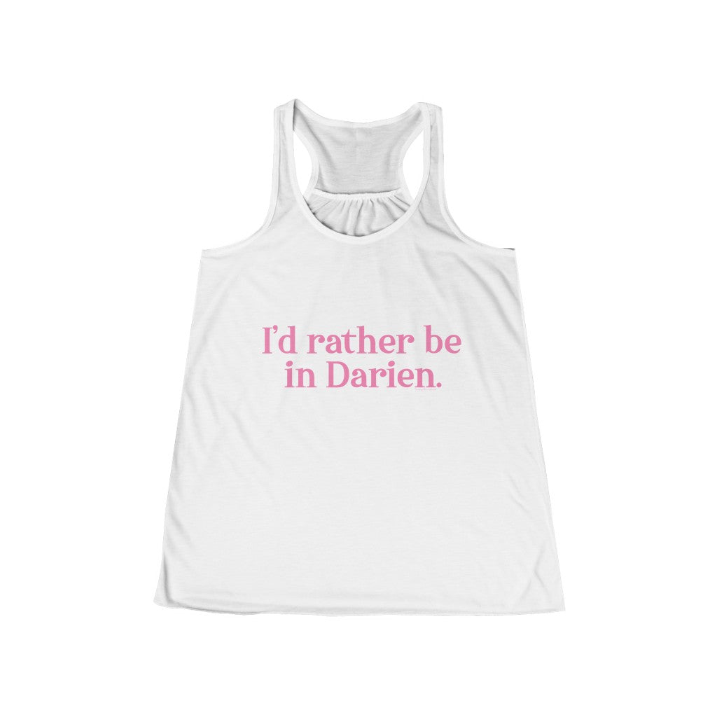 I'd rather be in darien womens tank top shirt