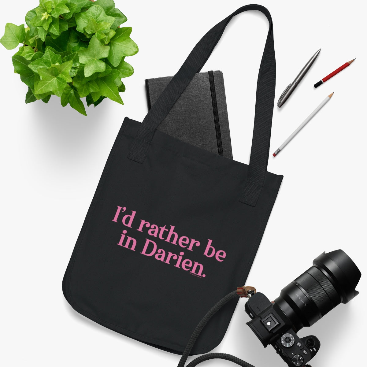 I'd rather be in darien tote bag