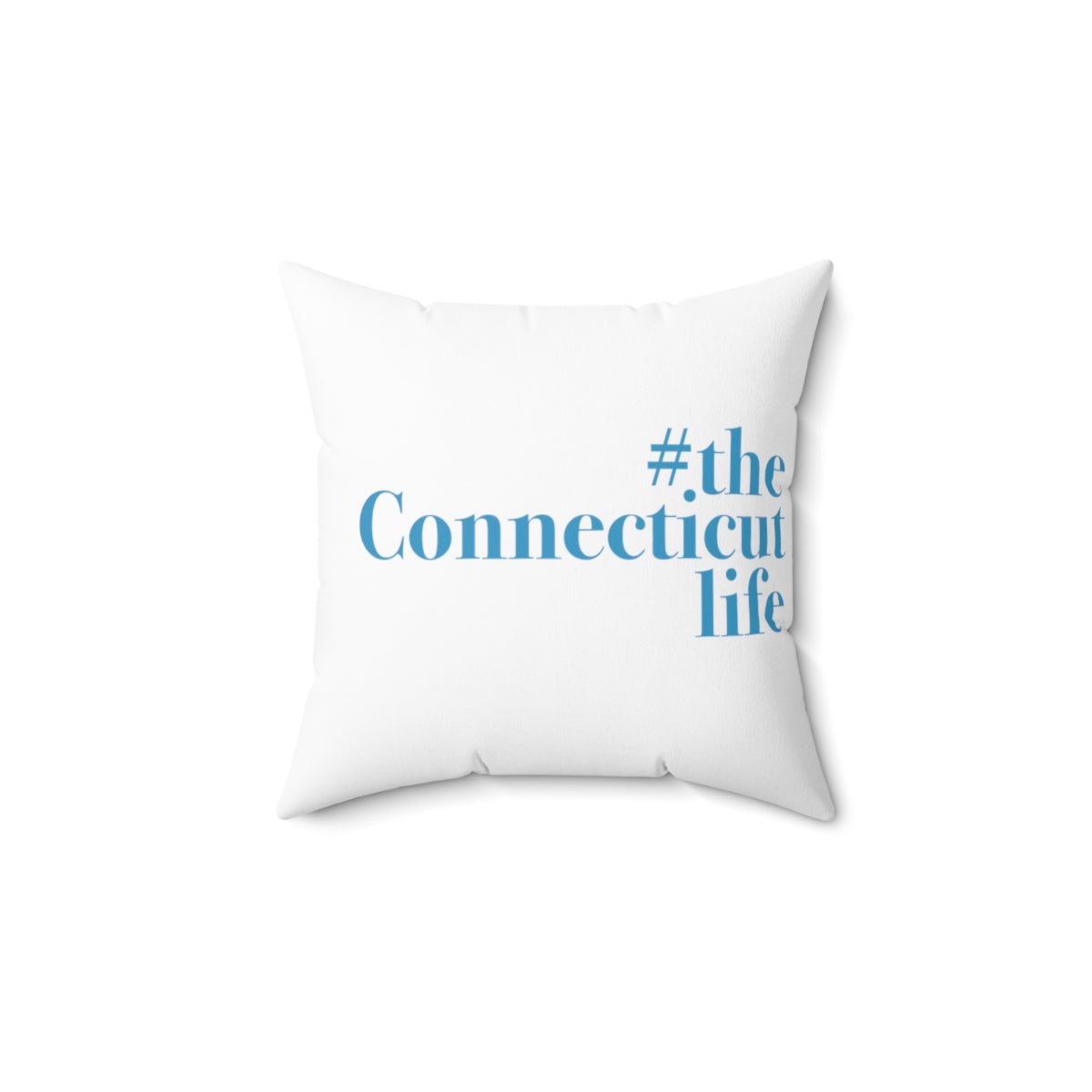 #theconnecticutlife Spun Polyester Square Pillow