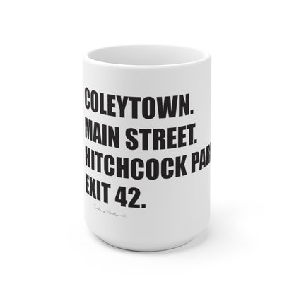 Coleytown. Main Street. Hitchcock Park. Exit 42. White Ceramic Mug  How do you say Westport without saying Westport? Westport, Connecticut is filled with unique aspects. Each providing different elements that make up the town from historic to modern traditions.   Proceeds of this collection goes to help build Finding Westport and Finding Connecticut's  brands. 