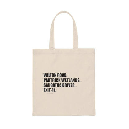 Wilton Road. Partrick Wetlands. Saugatuck River. Exit 41. Canvas Tote Bag How do you say Westport without saying Westport? Westport, Connecticut is filled with unique aspects. Each providing different elements that make up the town from historic to modern traditions.   Proceeds of this collection goes to help build Finding Westport and Finding Connecticut's  brands.