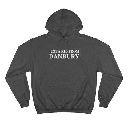 just a kid from danbury hooded sweatshirt hoodie 